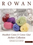 Rowan Handknit Cotton and Cotton Glac Archive Collection
