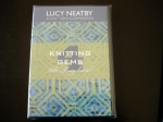 Lucy Neatby Knitting Gems Part 4