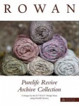 Rowan Purelife Revive  Archive Collection